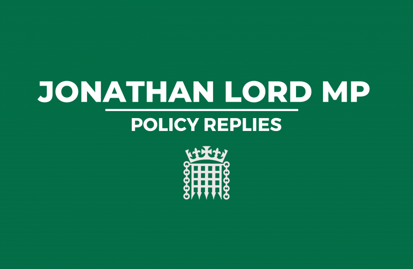 Jonathan Lord MP Policy Replies
